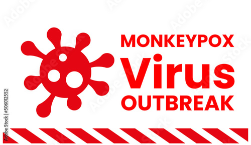 MONKEYPOX VIRUS vector illustration - Monkeypox is a zoonotic viral disease that can infect human, nonhuman primates, rodents, and some other mammals