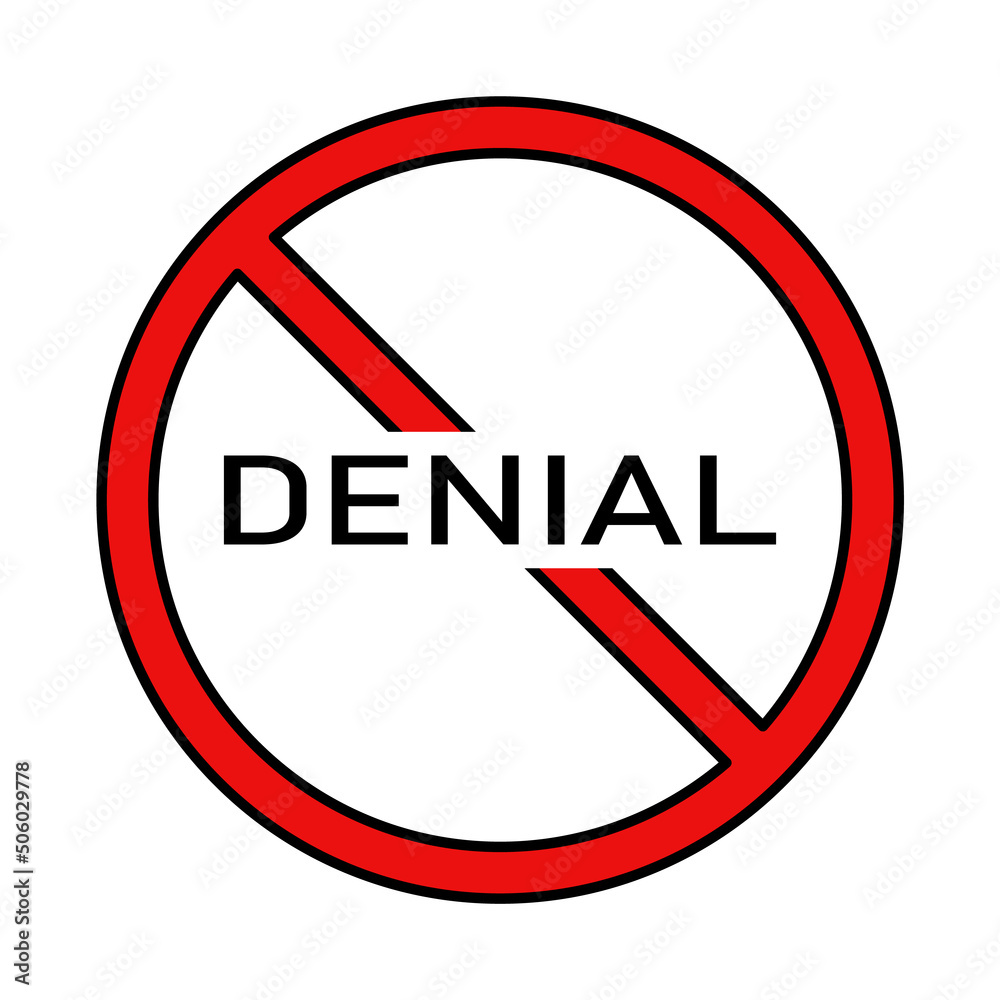 Denial vector icon under prohibition sign. The inscription denial under the sign is locked. Icon forbidding denial. Vector illustration. Denial vector icon under prohibition sign. The inscription denial under the sign is locked. Icon forbidding denial. Vector illustration.