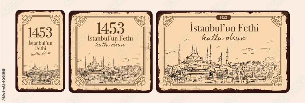 Fototapeta premium 29 Mayıs 1453 istanbul'un Fethi Kutlu Olsun, Translation: 29 may Day is Happy Conquest of Istanbul. Fall of Constantinople in 1453. Sultan Mehmed the Conqueror (Fatih Sultan Mehmed) 