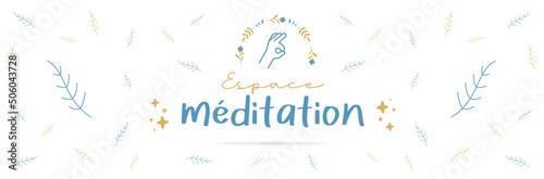 Méditation - Bannière - Texte et illustrations autour du yoga et du bien-être
