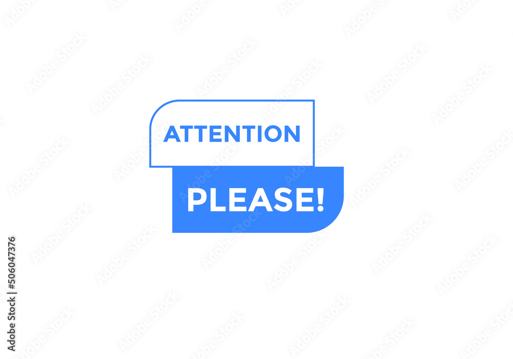 Attention please text web button template. Attention please sign icon label colorful
Attention please text web button template. Attention please sign icon label colorful