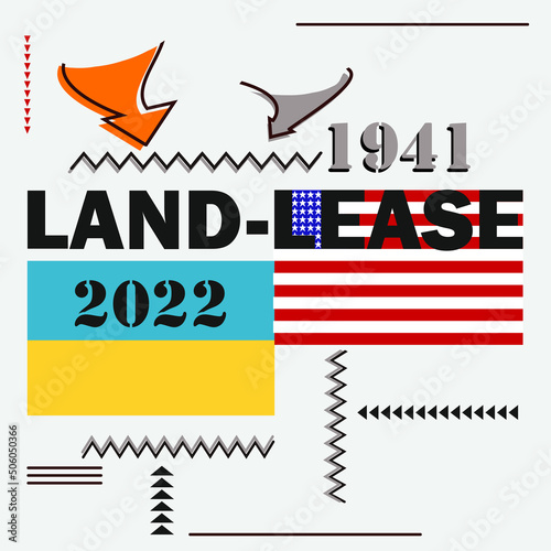 lend-lease. 1941, 2022. flag of America and Ukraine. military assistance.