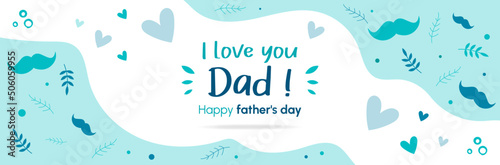 I love you Dad - Happy Father's Day - Banner - Title and illustrations