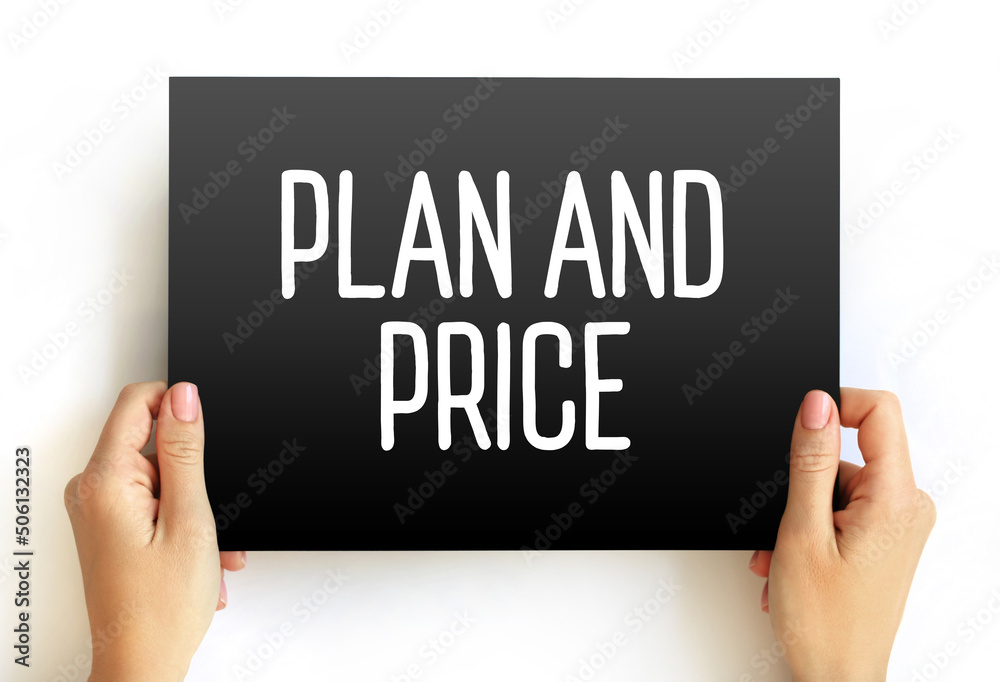 Plan And Price text on card, business concept background Plan And Price text on card, business concept background
