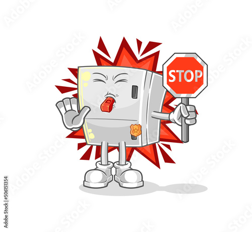 fridge holding stop sign. cartoon mascot vector