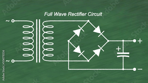 Electronics, Full Wave Rectifier Circuit on Chalkboard