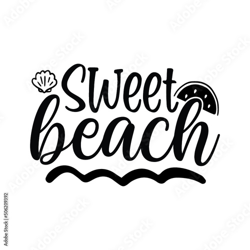 Sweet beach svg design