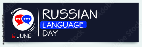 Russian Language Day, held on 6 June.