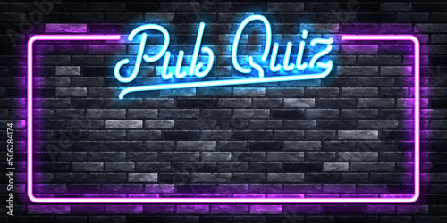 Vector realistic isolated neon sign of Pub Quiz Frame on the wall background. Concept of trivia night and questionnaire.
