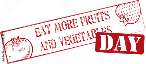Eat More Fruits and Vegetables Day