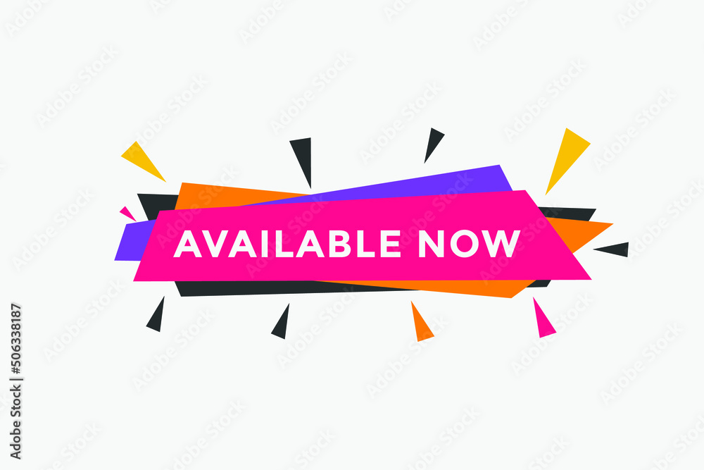 available now text web button template. available now sign icon label colorful
available now text web button template. available now sign icon label colorful