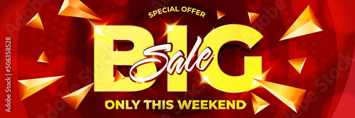 Big sale special offer on weekend promotion