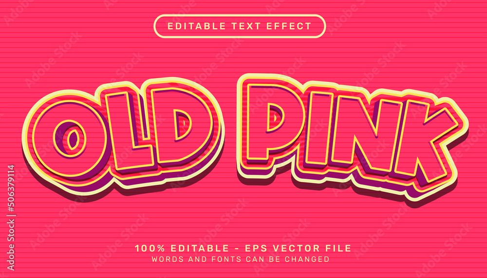 old pink 3d text effect and editable text effect