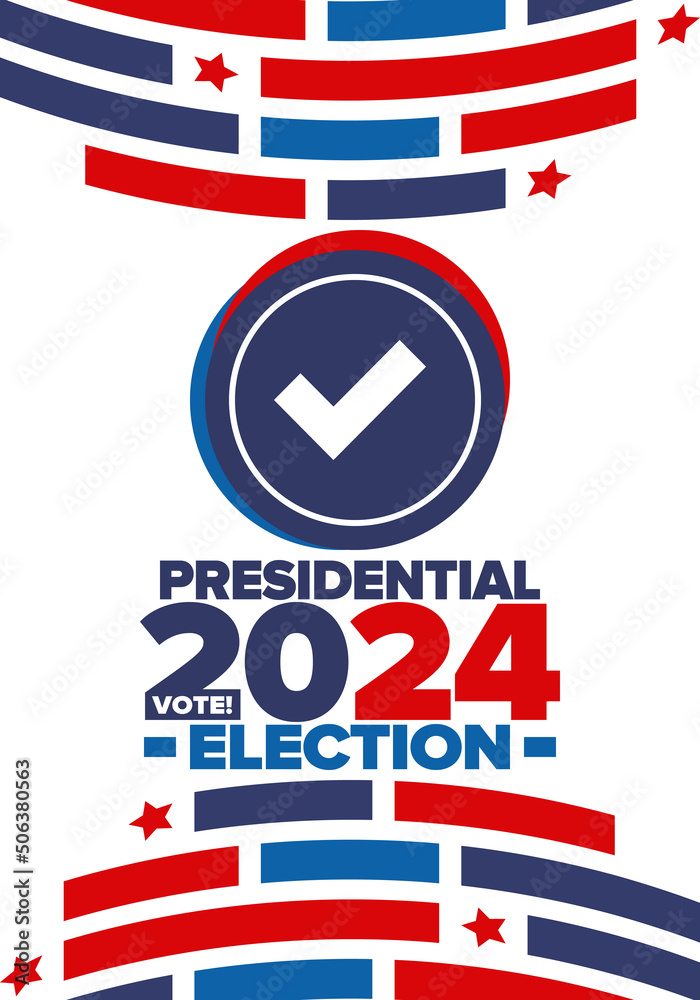 Presidential Election 2024 in United States. Vote day, November 5. US Election campaign. Make your choice! Patriotic american vector illustration. Poster, card, banner and background Presidential Election 2024 in United States. Vote day, November 5. US Election campaign. Make your choice! Patriotic american vector illustration. Poster, card, banner and background