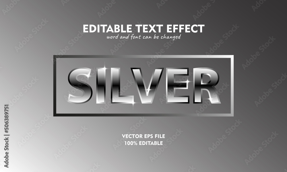 editable text effect, silver effect or metallic effect