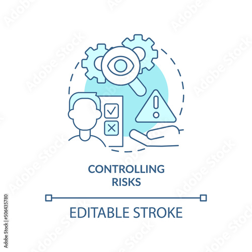 Controlling risks turquoise concept icon. Risk management process abstract idea thin line illustration. Hazard assessment. Isolated outline drawing. Editable stroke. Arial, Myriad Pro-Bold fonts used