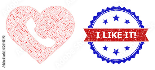 Polygonal love call wireframe icon, and bicolor rubber I Like It! watermark. Mesh wireframe illustration designed with love call icon.