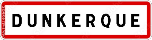 Panneau entrée ville agglomération Dunkerque / Town entrance sign Dunkerque