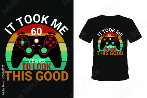 It took me 15 years bundle gamer t-shirt design. I paused my game to be here2. T shirt Design vector, Trendy, apparel, Gaming, retro, Game, Video