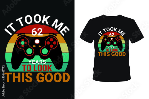 It took me 15 years bundle gamer t-shirt design. I paused my game to be here2. T shirt Design vector, Trendy, apparel, Gaming, retro, Game, Video