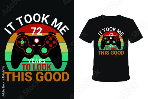 It took me 15 years bundle gamer t-shirt design. I paused my game to be here2. T shirt Design vector, Trendy, apparel, Gaming, retro, Game, Video