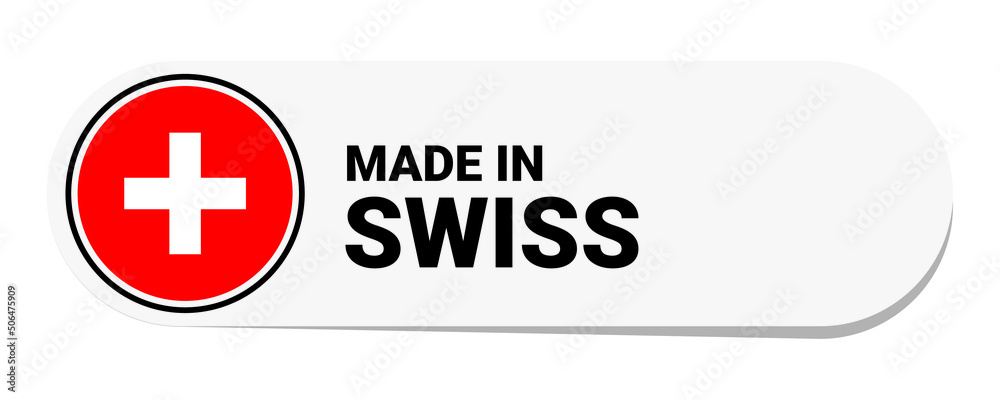 Icon made in Switzerland, isolated on white background Icon made in Switzerland, isolated on white background