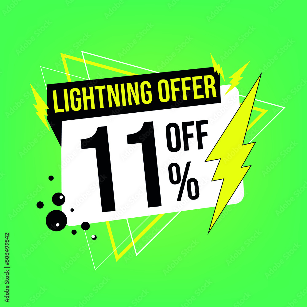 Lightning offer, 11% off, eleven percent off, promotion for sales, flash offer template