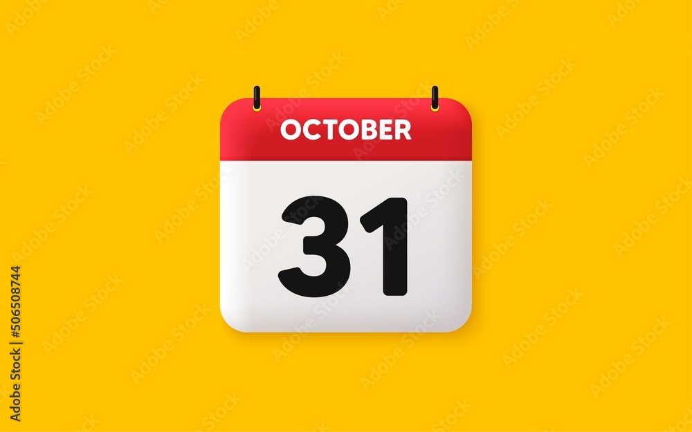 Calendar date 3d icon. 31th day of the month icon. Event schedule date. Meeting appointment time. Agenda plan, October month schedule 3d calendar and Time planner. 31th day day reminder. Vector Calendar date 3d icon. 31th day of the month icon. Event schedule date. Meeting appointment time. Agenda plan, October month schedule 3d calendar and Time planner. 31th day day reminder. Vector