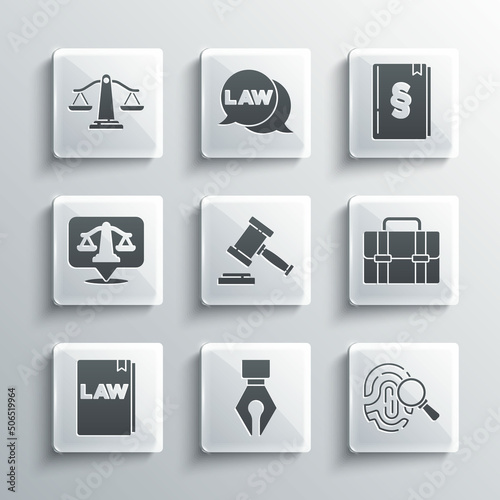 Set Fountain pen nib, Fingerprint, Briefcase, Judge gavel, Law book, Scales of justice, and icon. Vector