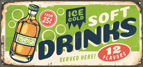 Ice cold soft drinks bottle retro sign design. Vintage signage for summer refreshments, orange juices and carbonated drinks. Vector nostalgia.