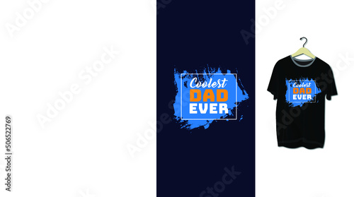 Canvas Print Coolest Dad Ever T-shirt Design