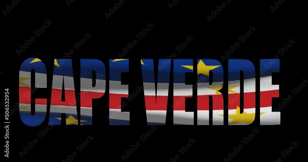 Cape Verde country name with national flag waving. Graphic layover