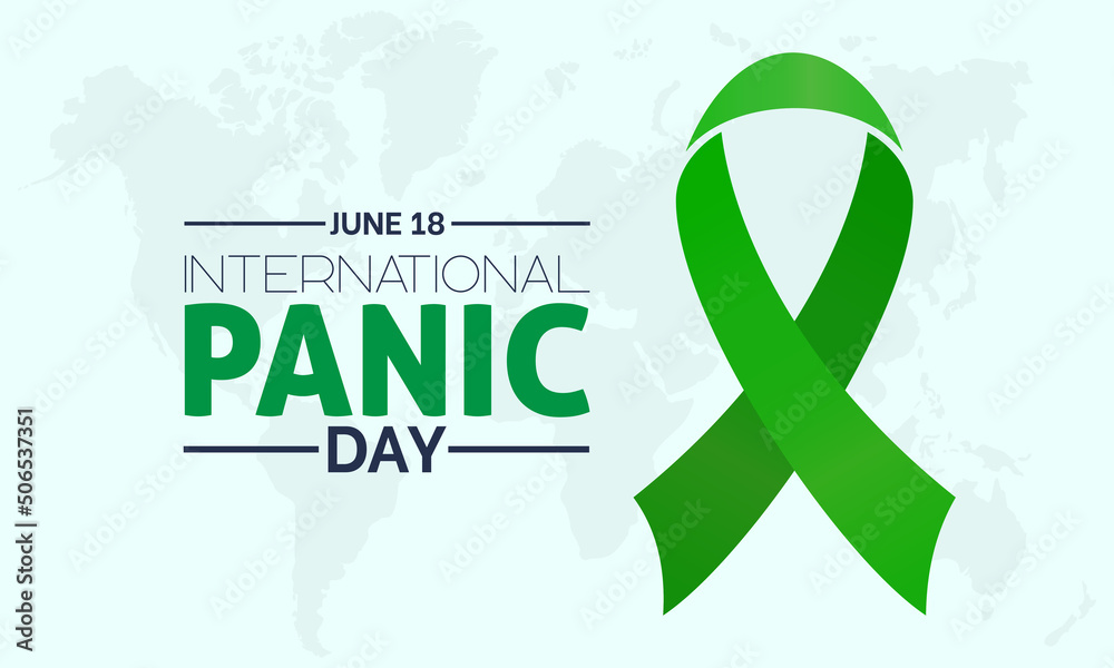 International Panic Day. June 18. Mental health awareness concept for banner, poster, card and background design. International Panic Day. June 18. Mental health awareness concept for banner, poster, card and background design.