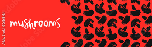 Vector banner template with mushrooms seamless pattern. Hand drawn mushroom ornament for packaging design. Label champignon, vegetable, vegan protein badge. Vegetarian food. Mushroom soup ingredients.