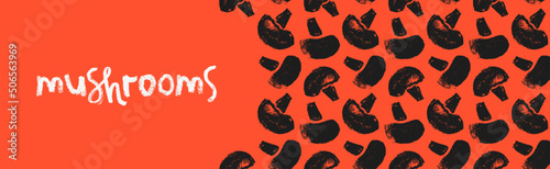 Vector banner template with mushrooms seamless pattern. Hand drawn mushroom ornament for packaging design. Label champignon, vegetable, vegan protein badge. Vegetarian food. Mushroom soup ingredients.