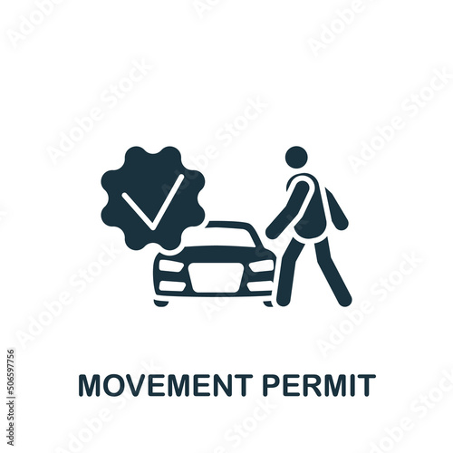 Movement Permit icon. Monochrome simple Quarantine icon for templates, web design and infographics