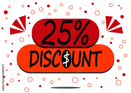 25% percent discount label isolated on white background. Special promo off price reduction badge vector illustration in red and orange.