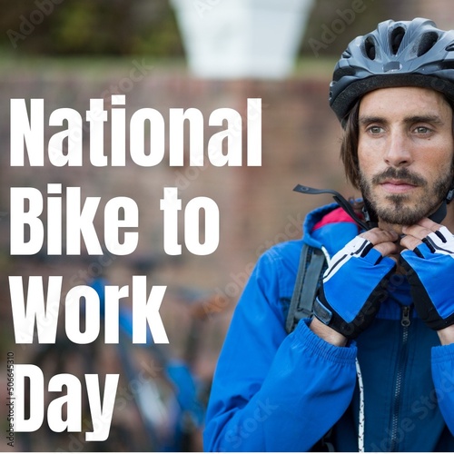 Composite of national bike to work day text and thoughtful caucasian young man wearing helmet