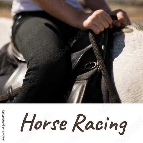 Composite image of midsection of caucasian boy riding horse in ranch and horse racing text