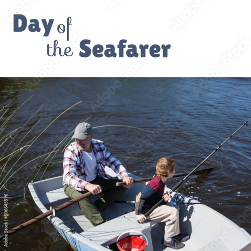 Digital composite of day of the seafarer text on caucasian father and son in boat fishing at lake