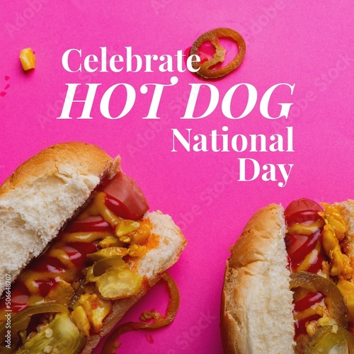 Composite of celebrate hot dog national day text over hot dogs on pink background, copy space