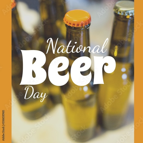Digital composite image of beer bottles with national beer day text