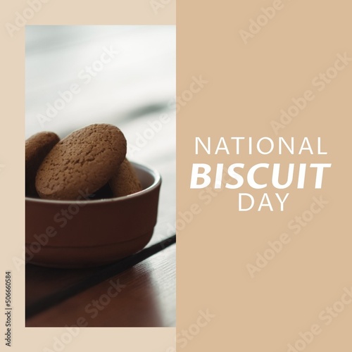 Digital composite image of fresh chocolate cookies with national biscuit day text, copy space