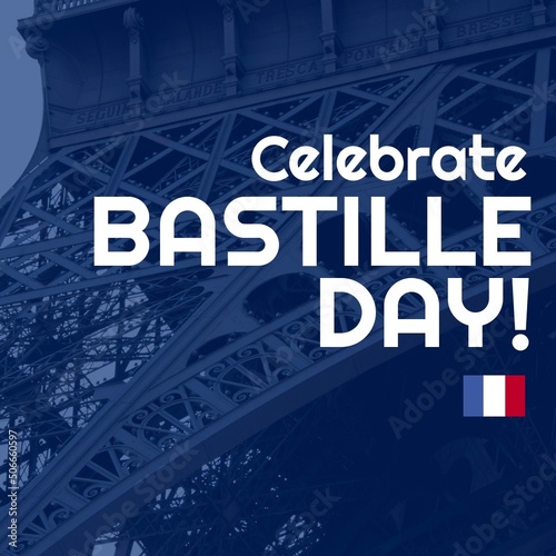 Composite of celebrate bastille day and national flag of france against eiffel tower in city photo