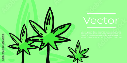 Cannabis leaf sketch vector illustration. Cbd edibles, beauty cream hemp oil hand drawn background. Green media banner