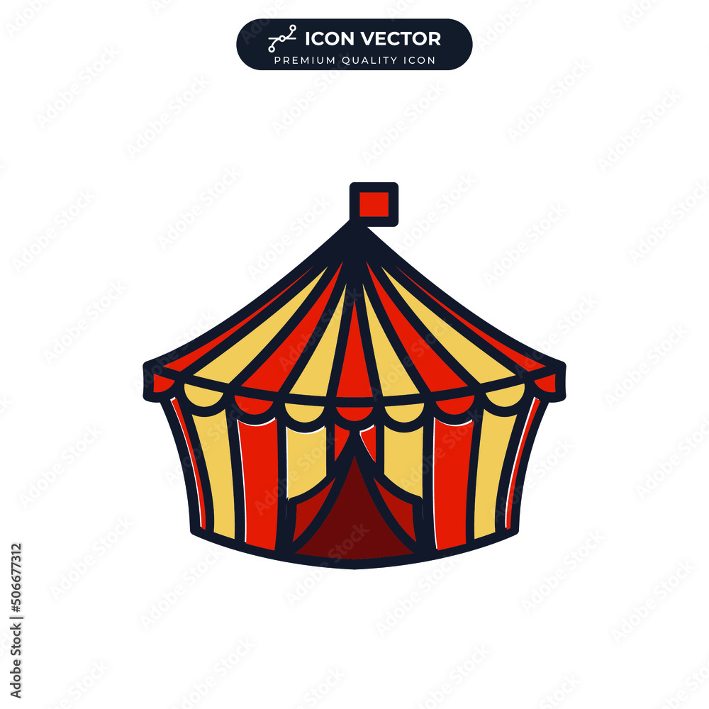 circus tent icon symbol template for graphic and web design collection logo vector illustration circus tent icon symbol template for graphic and web design collection logo vector illustration