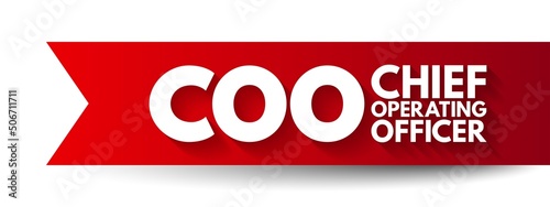 Fotografia COO Chief Operating Officer - one of the highest-ranking executive positions in
