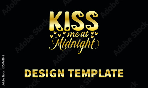 kiss me at midnight  vector logo monogram template