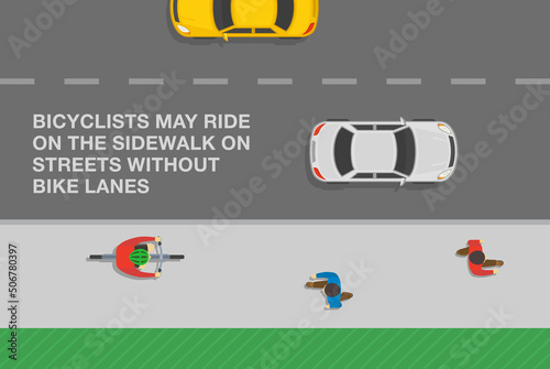 Safe bicycle riding and traffic regulation rules. Bicyclists may ride on the sidewalk on streets without bike lanes. Flat vector illustration template.