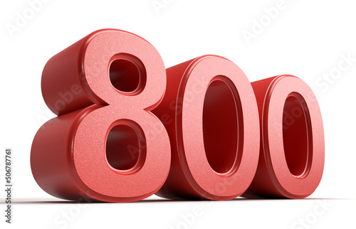 Isolated Number 800 in red color on white background, 3D Render Illustration.